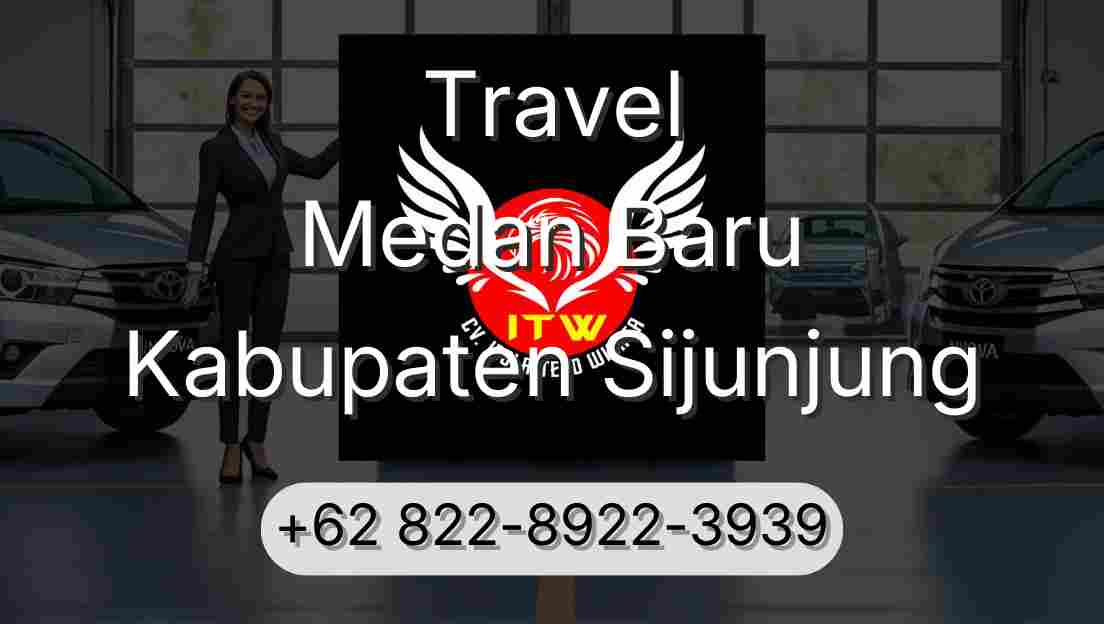Travel Medan Baru Kabupaten Sijunjung