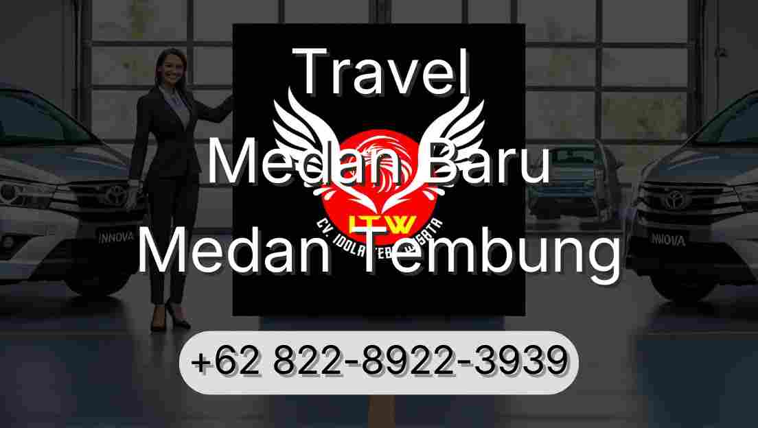 Travel Medan Baru Medan Tembung