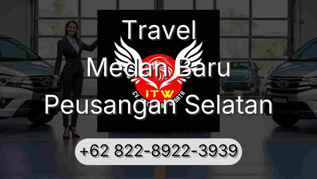Travel Medan Baru Peusangan Selatan