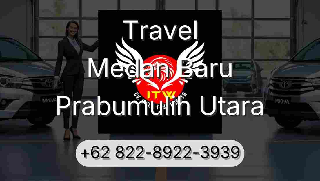 Travel Medan Baru Prabumulih Utara