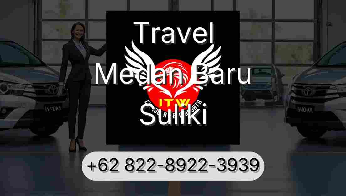 Travel Medan Baru Suliki