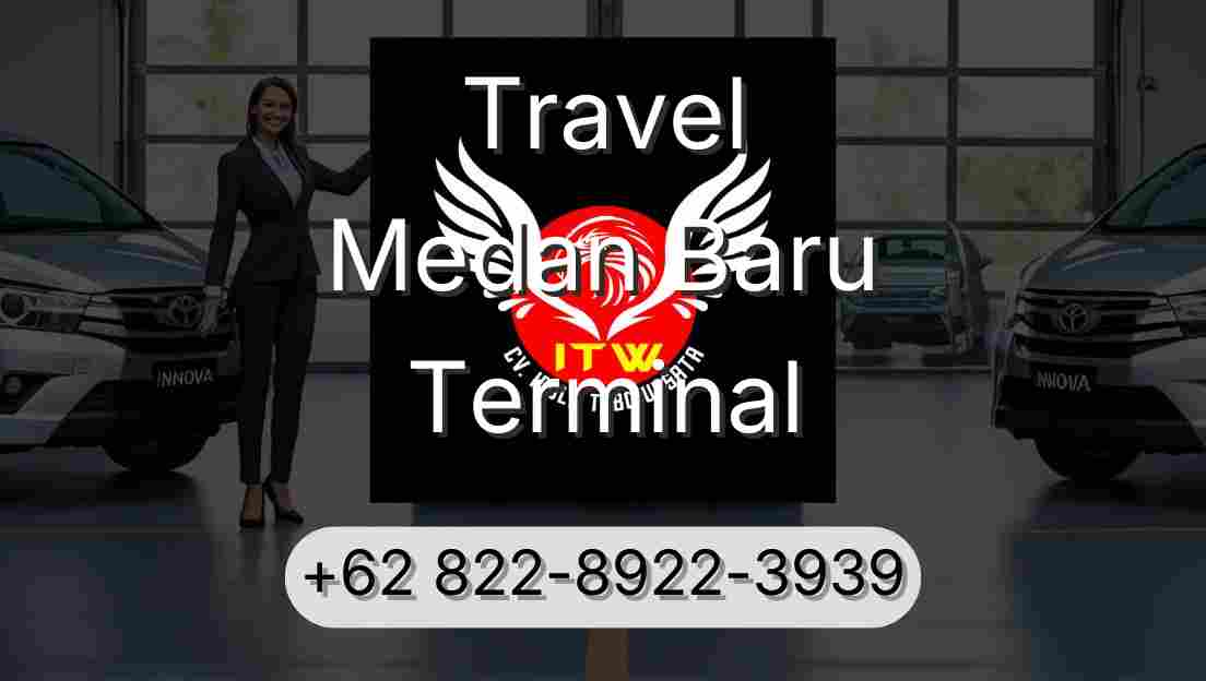 Travel Medan Baru Terminal