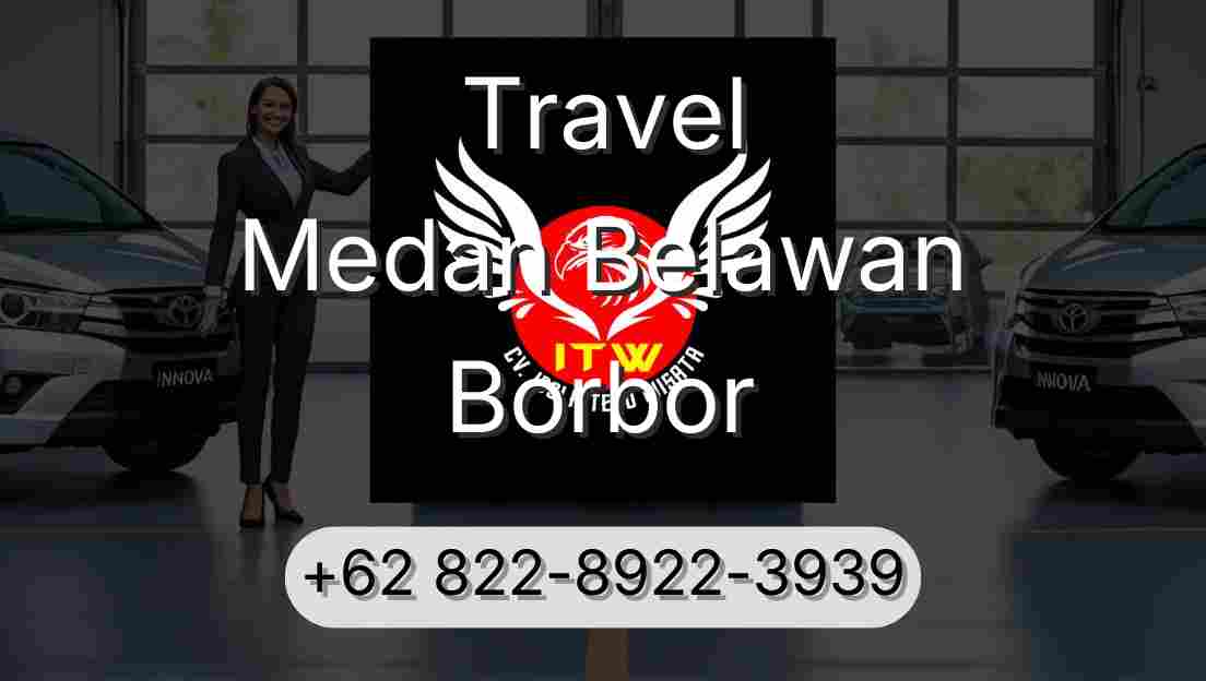 Travel Medan Belawan Borbor