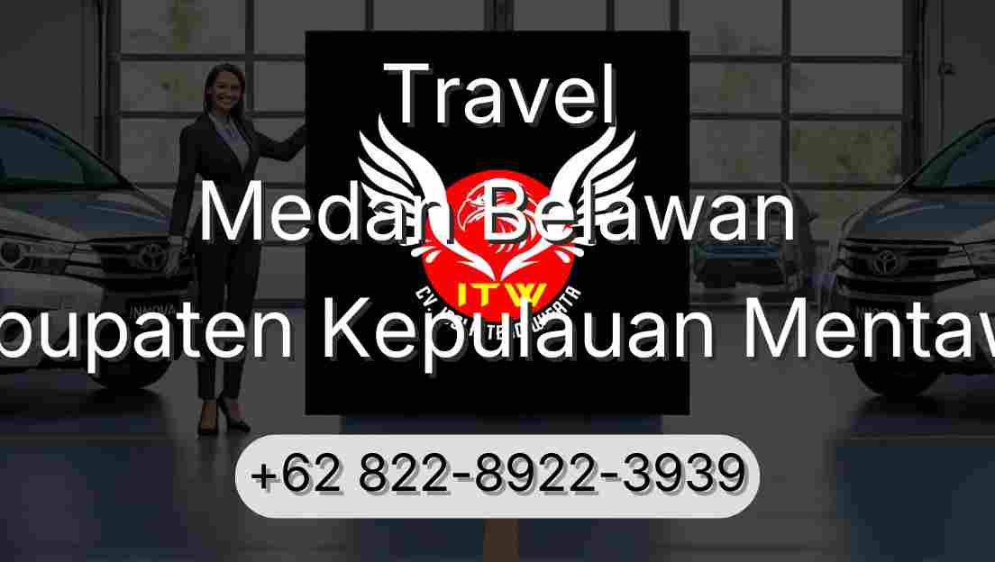 Travel Medan Belawan Kabupaten Kepulauan Mentawai