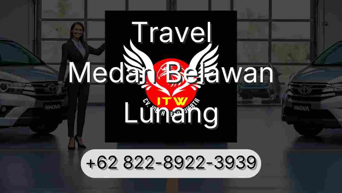 Travel Medan Belawan Lunang