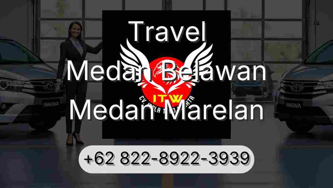 Travel Medan Belawan Medan Marelan