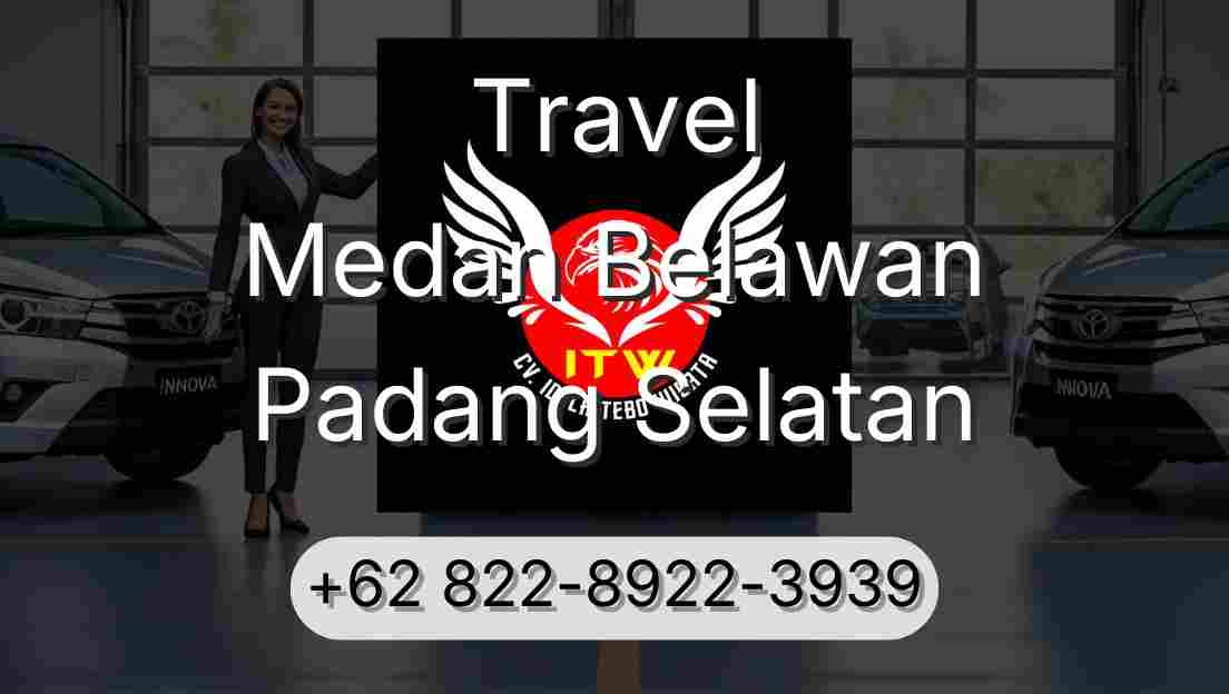 Travel Medan Belawan Padang Selatan