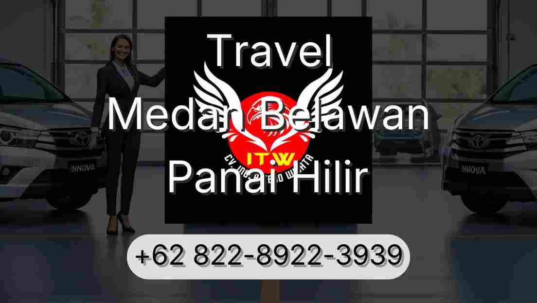 Travel Medan Belawan Panai Hilir