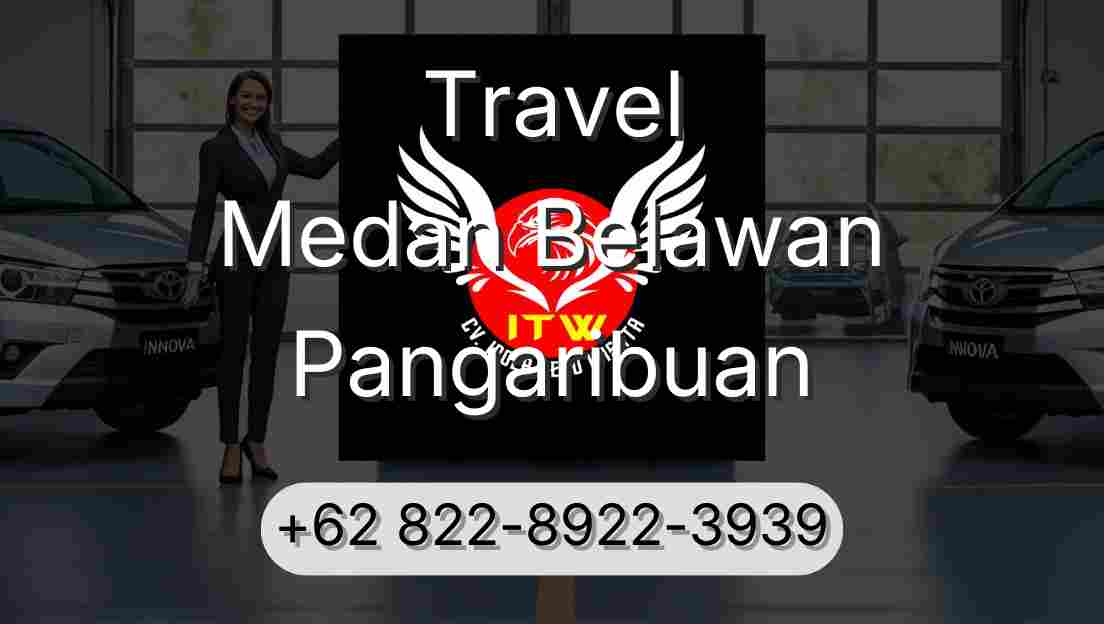 Travel Medan Belawan Pangaribuan