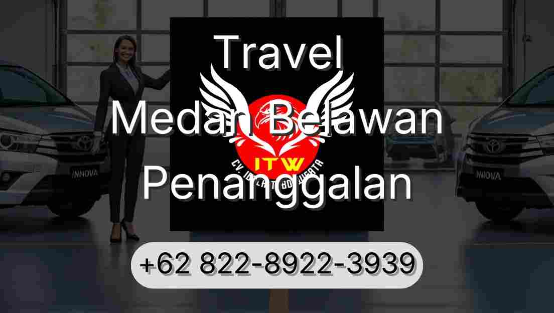 Travel Medan Belawan Penanggalan