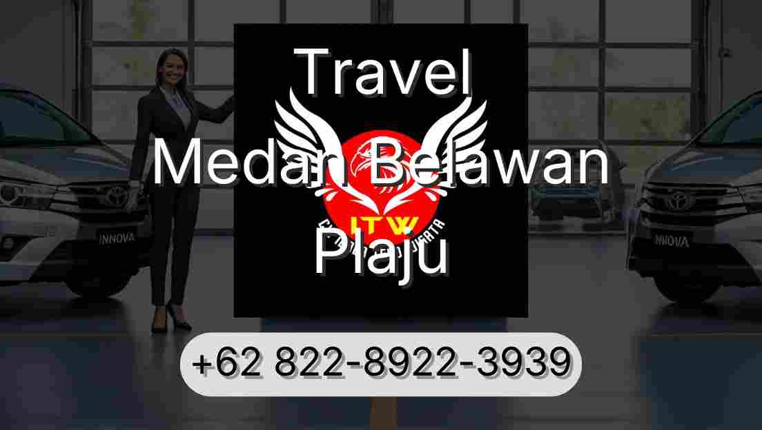 Travel Medan Belawan Plaju