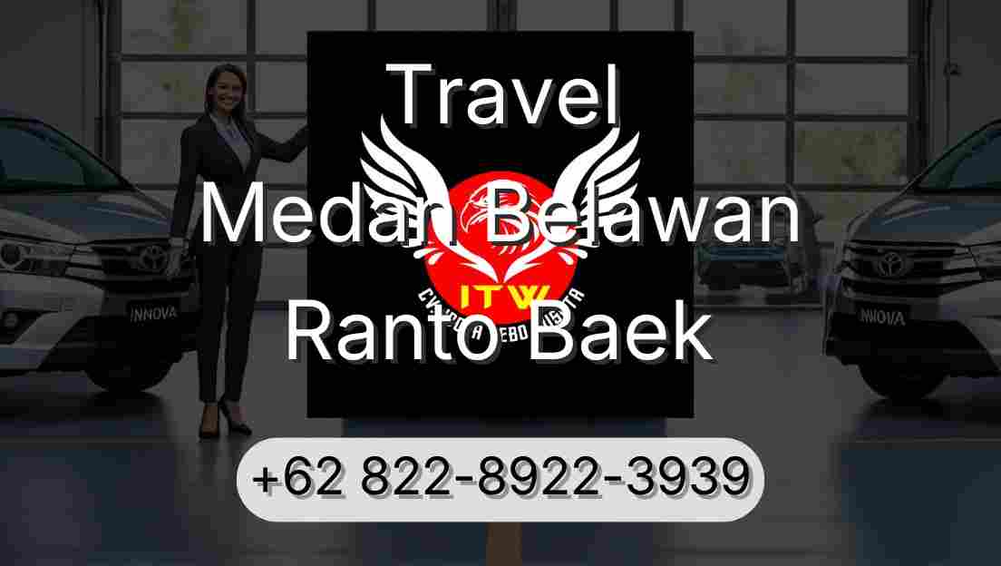 Travel Medan Belawan Ranto Baek