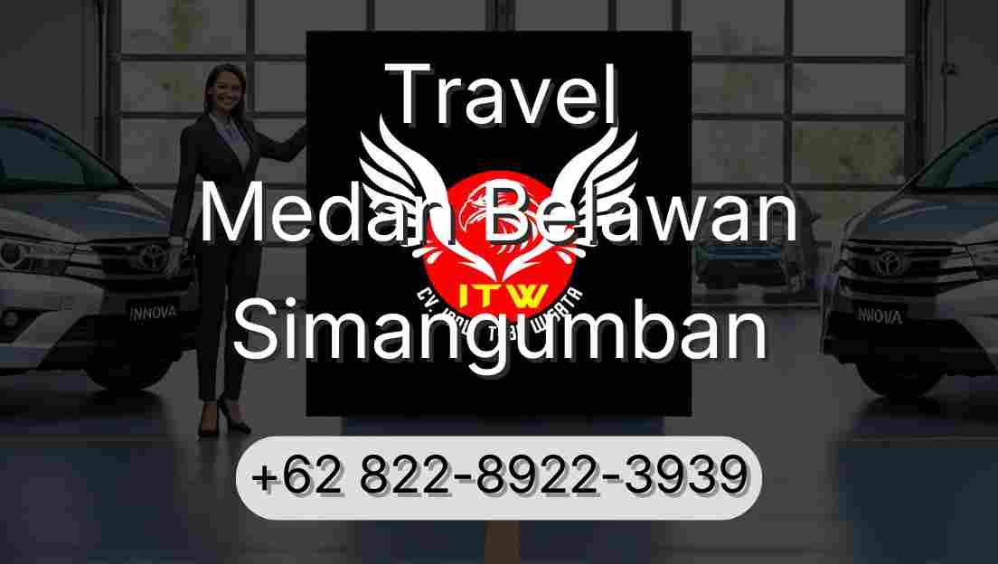 Travel Medan Belawan Simangumban