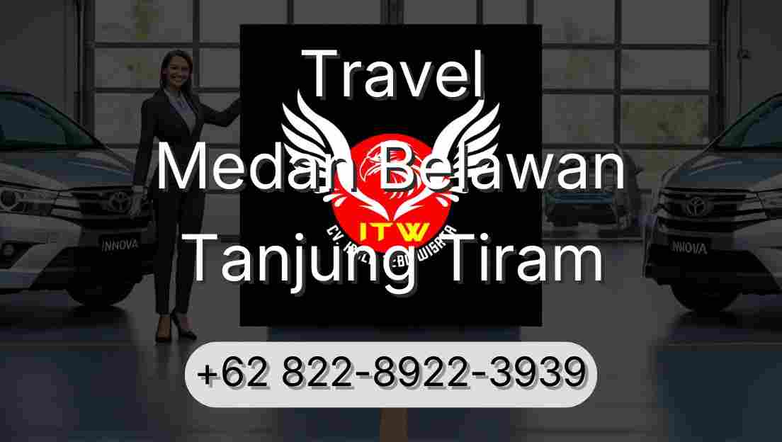 Travel Medan Belawan Tanjung Tiram