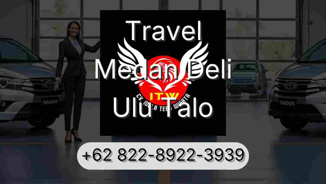 Travel Medan Deli Ulu Talo