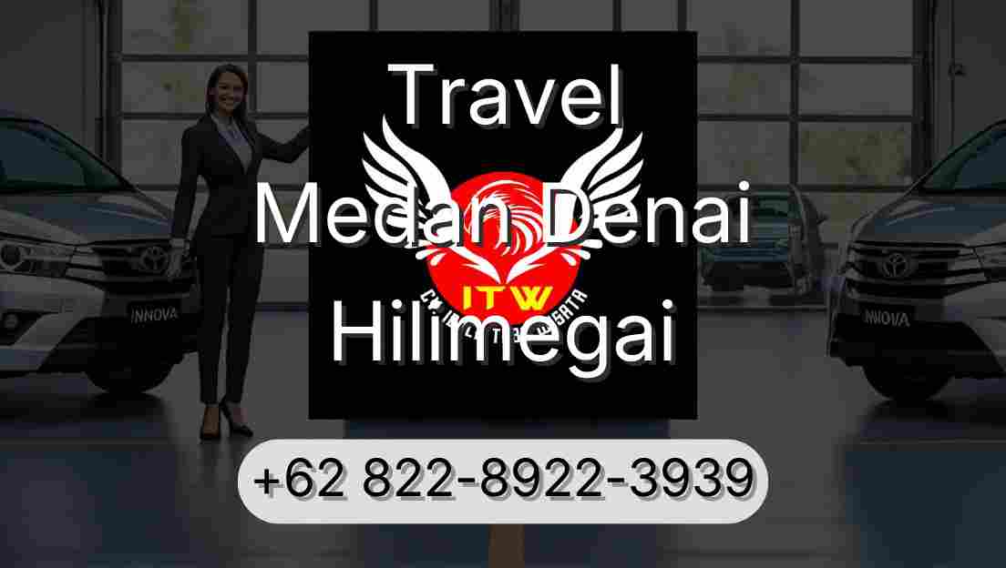 Travel Medan Denai Hilimegai