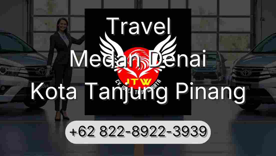Travel Medan Denai Kota Tanjung Pinang