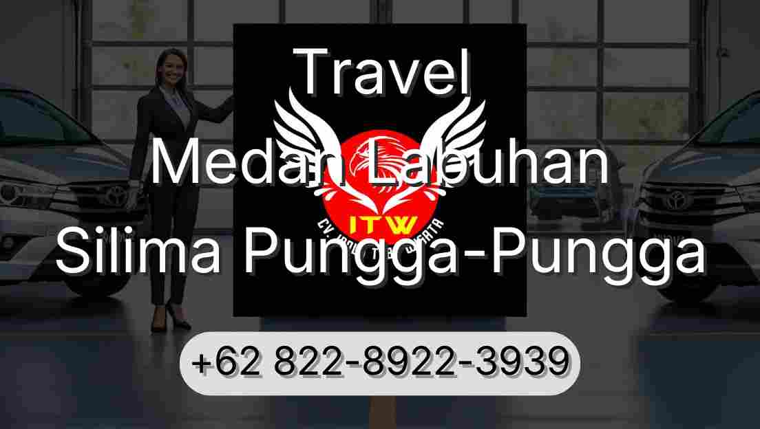 Travel Medan Labuhan Silima Pungga-Pungga