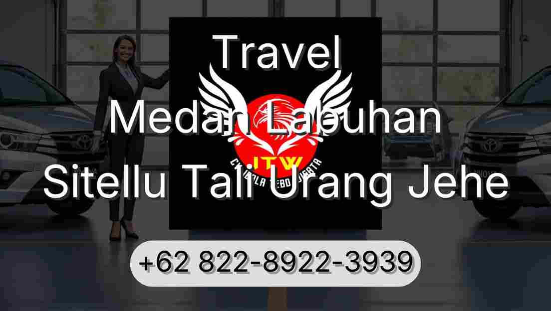 Travel Medan Labuhan Sitellu Tali Urang Jehe