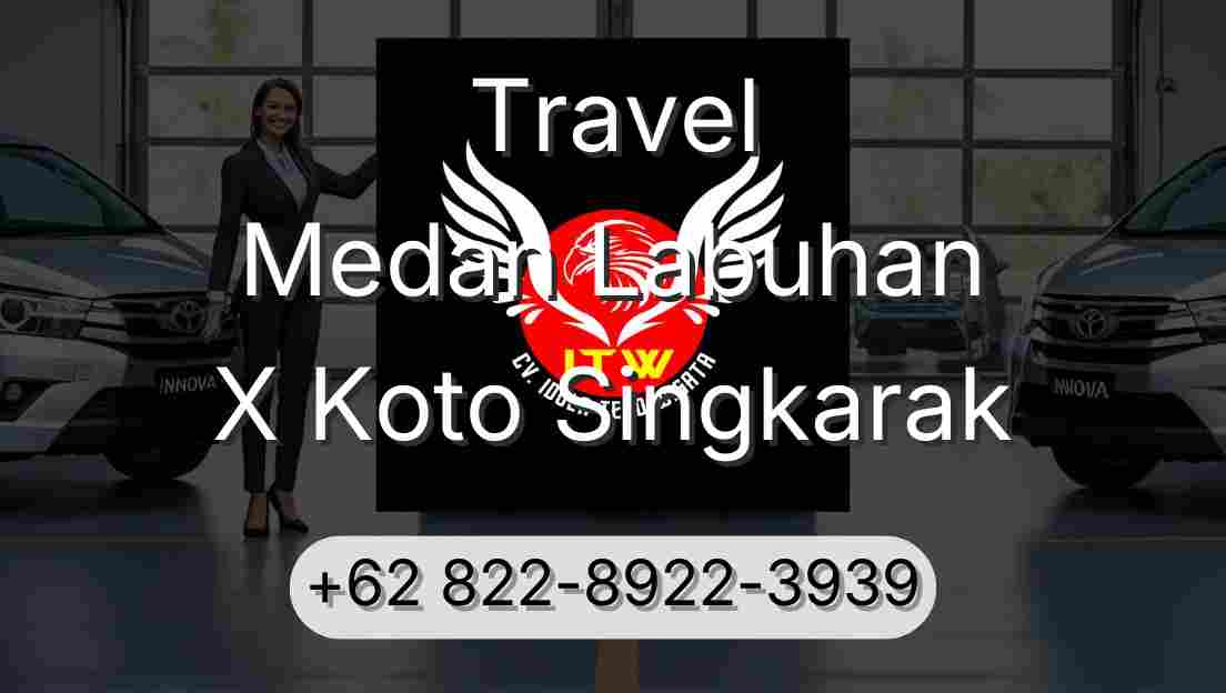 Travel Medan Labuhan X Koto Singkarak