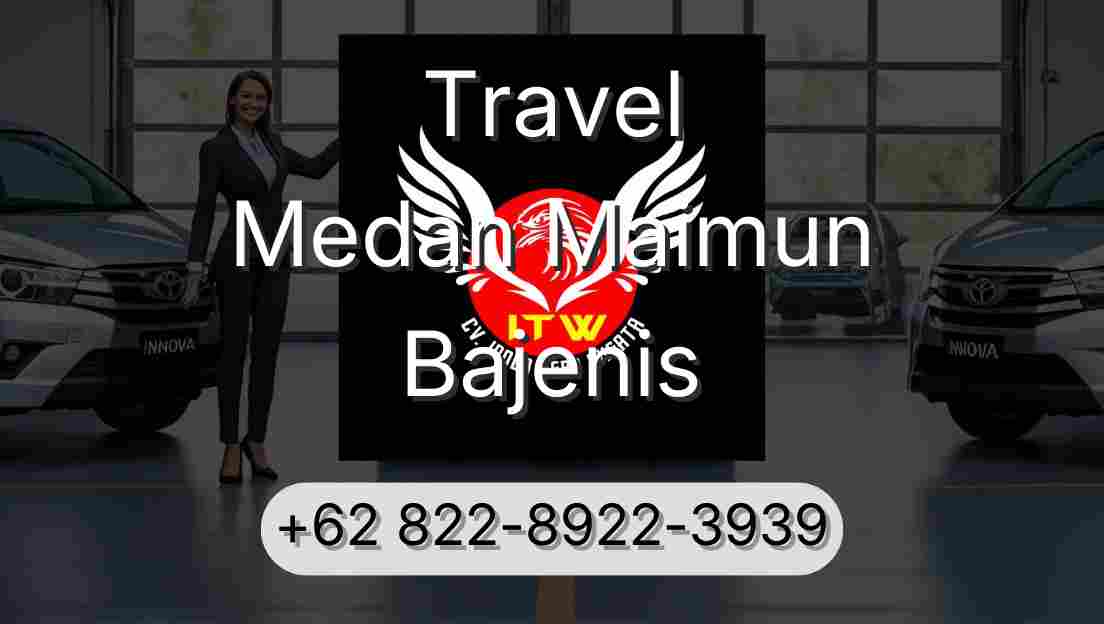 Travel Medan Maimun Bajenis