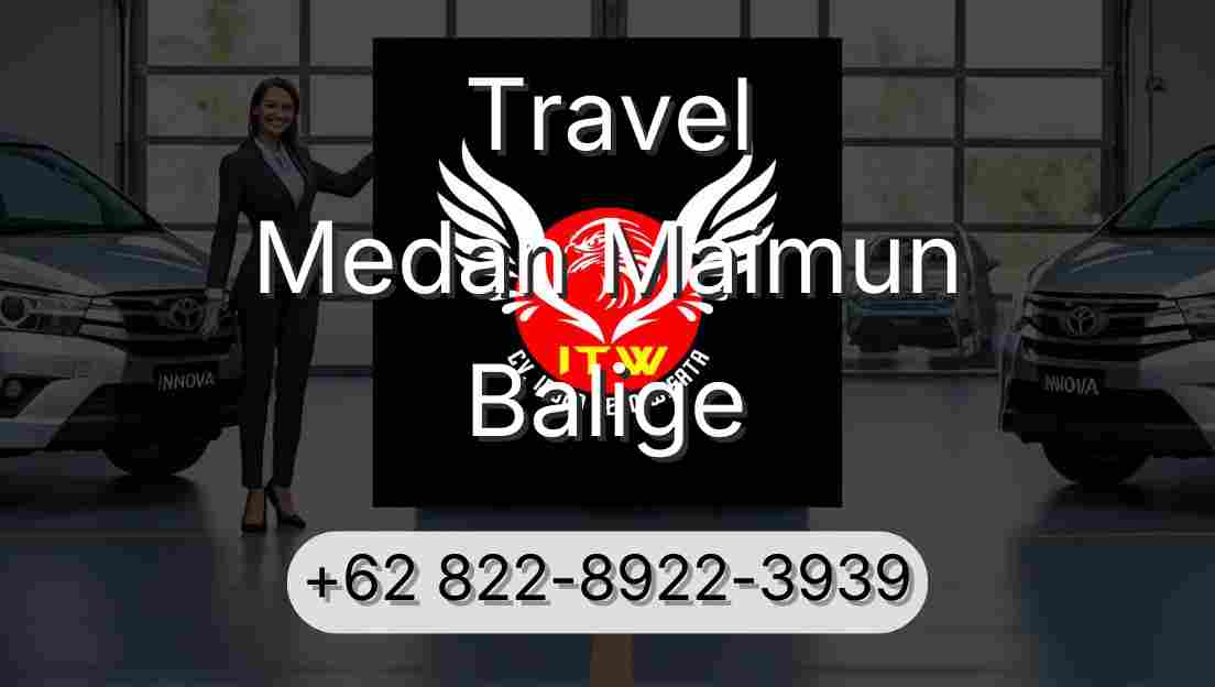 Travel Medan Maimun Balige