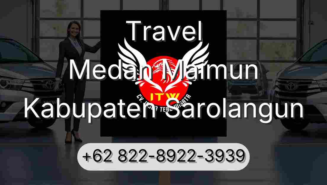 Travel Medan Maimun Kabupaten Sarolangun
