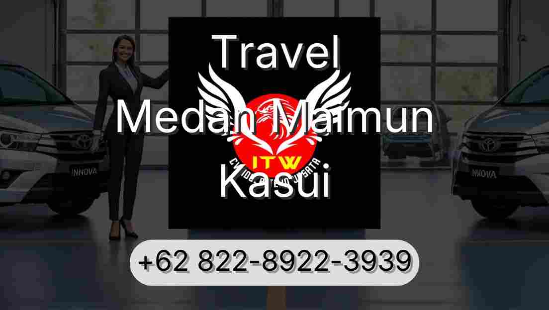 Travel Medan Maimun Kasui