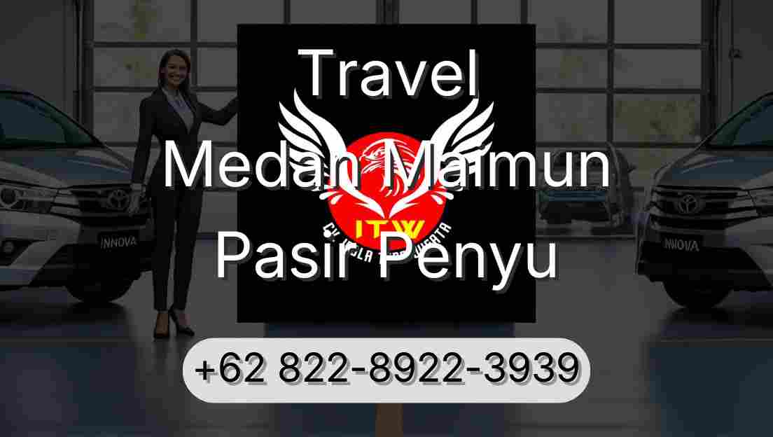 Travel Medan Maimun Pasir Penyu
