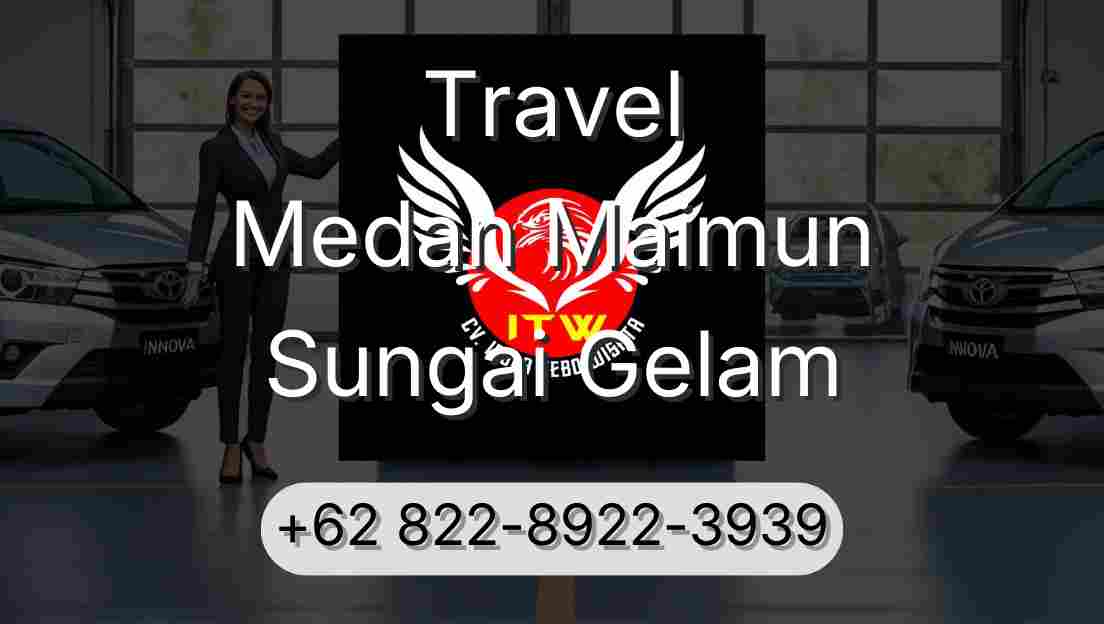 Travel Medan Maimun Sungai Gelam