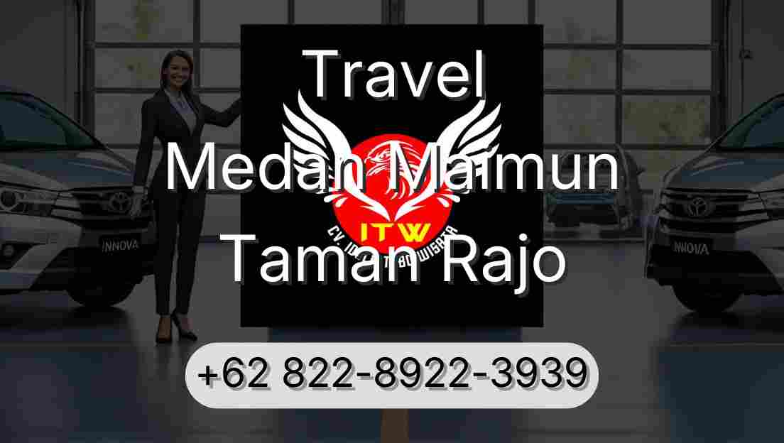 Travel Medan Maimun Taman Rajo