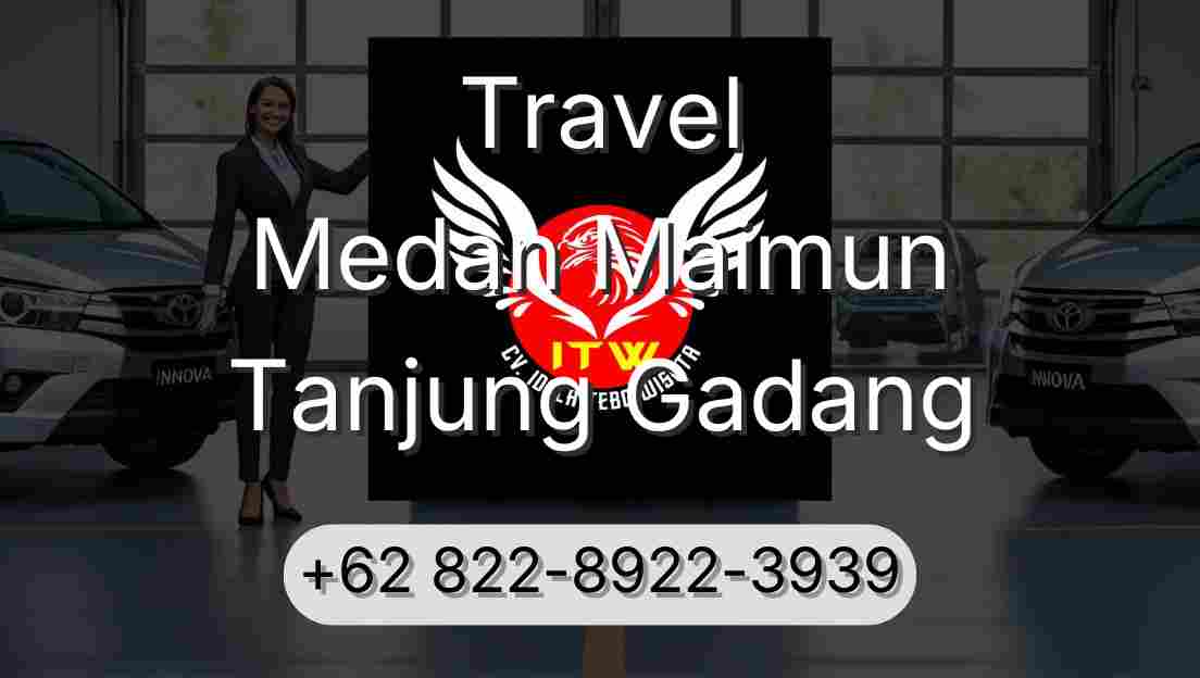 Travel Medan Maimun Tanjung Gadang