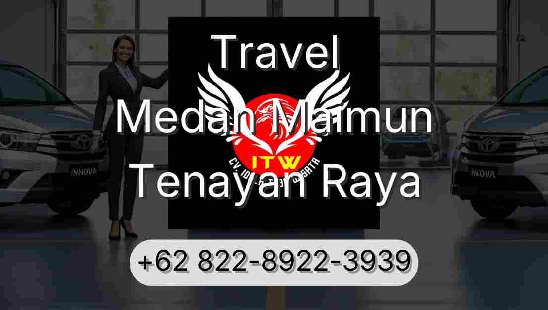 Travel Medan Maimun Tenayan Raya