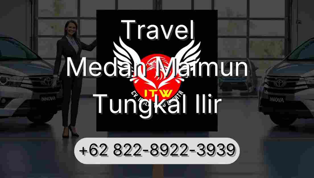 Travel Medan Maimun Tungkal Ilir