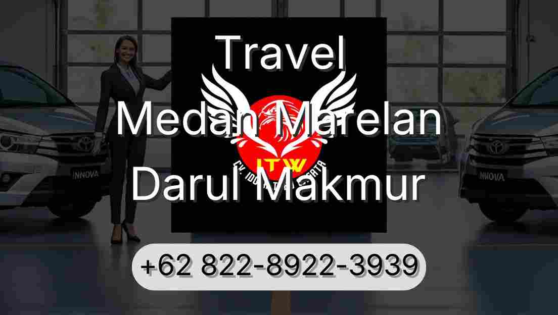 Travel Medan Marelan Darul Makmur