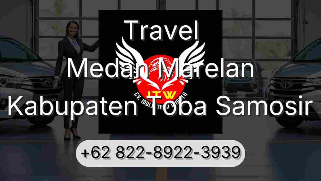Travel Medan Marelan Kabupaten Toba Samosir
