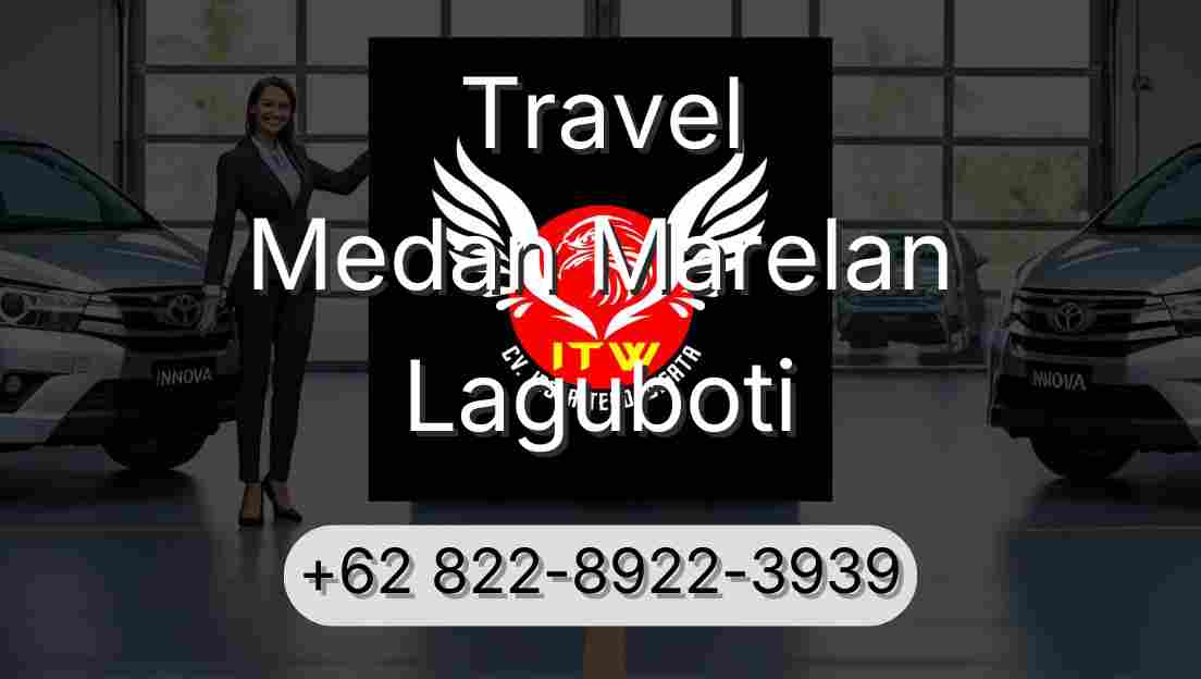 Travel Medan Marelan Laguboti