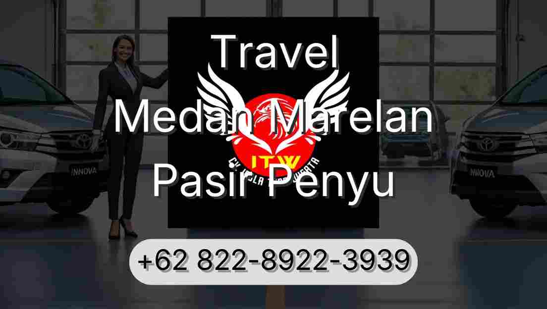 Travel Medan Marelan Pasir Penyu