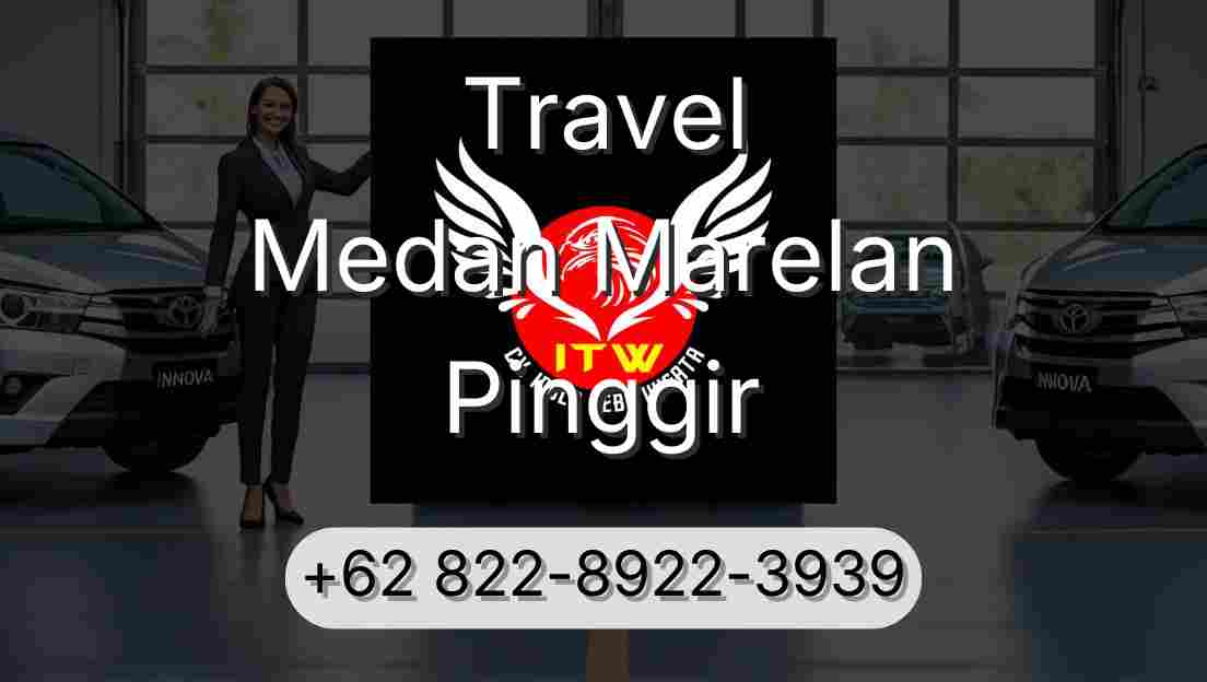Travel Medan Marelan Pinggir
