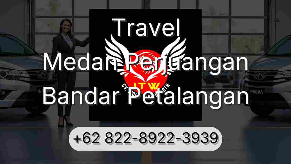 Travel Medan Perjuangan Bandar Petalangan