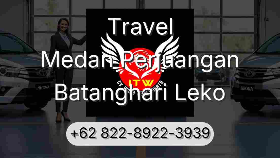 Travel Medan Perjuangan Batanghari Leko