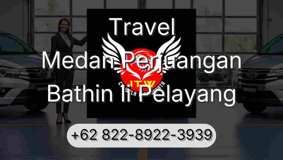 Travel Medan Perjuangan Bathin Ii Pelayang