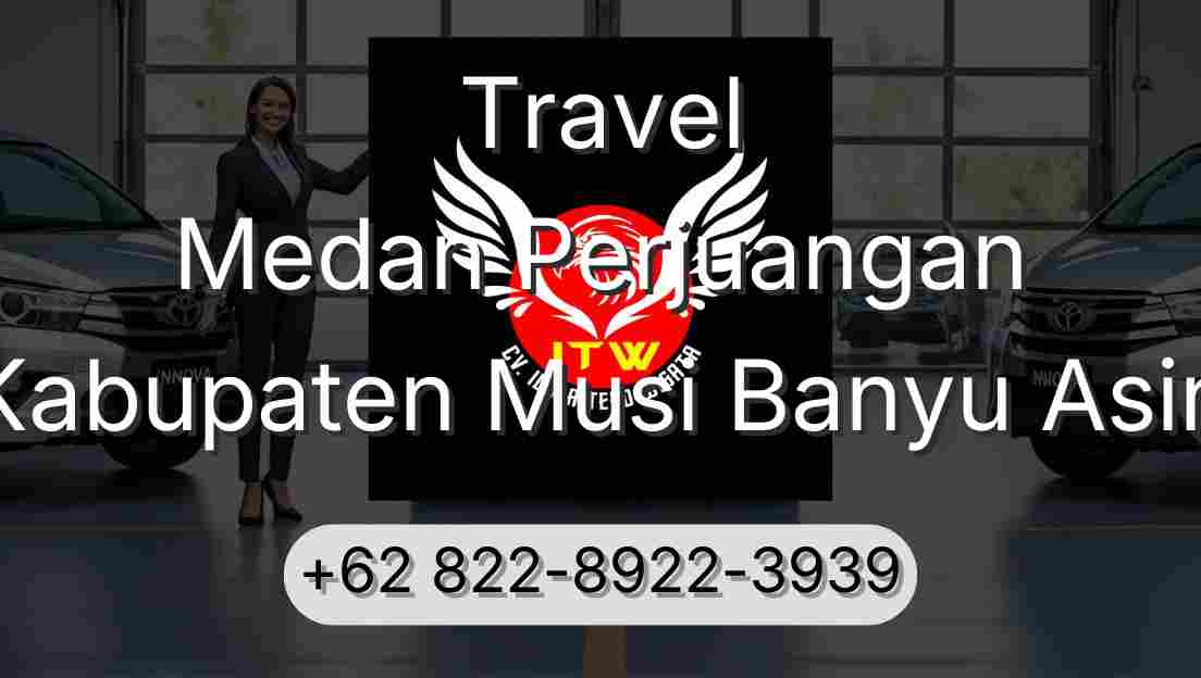 Travel Medan Perjuangan Kabupaten Musi Banyu Asin
