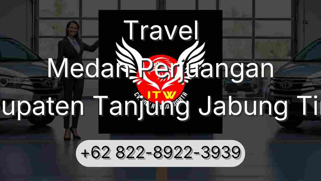Travel Medan Perjuangan Kabupaten Tanjung Jabung Timur