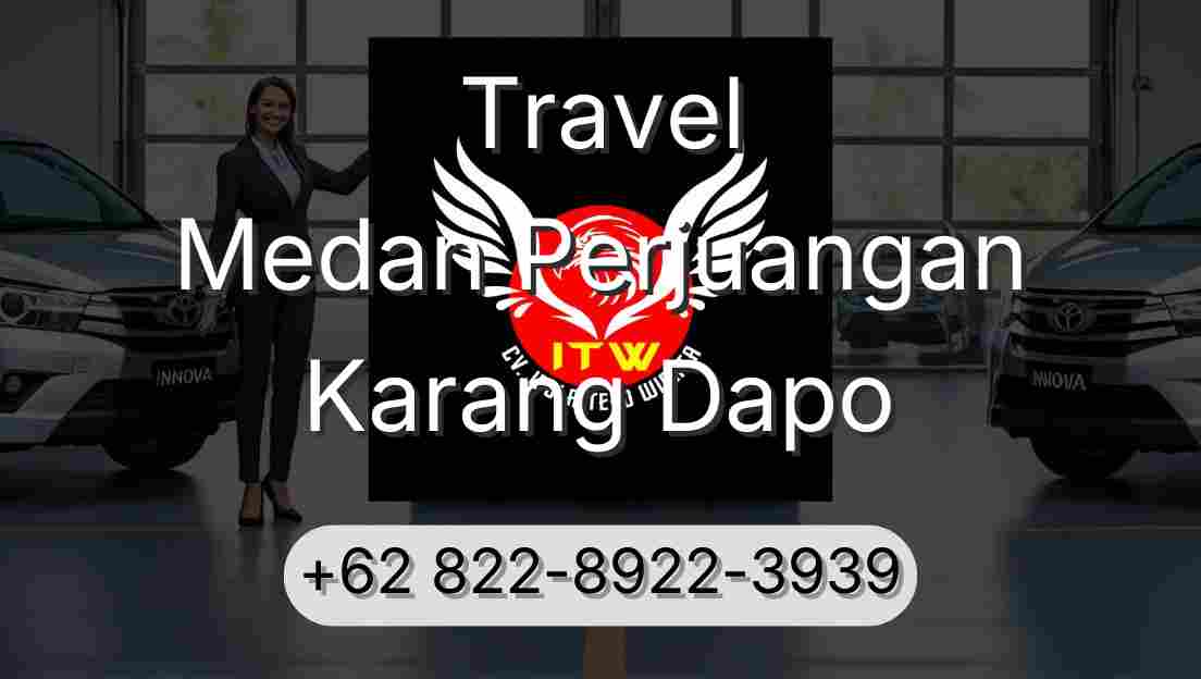 Travel Medan Perjuangan Karang Dapo