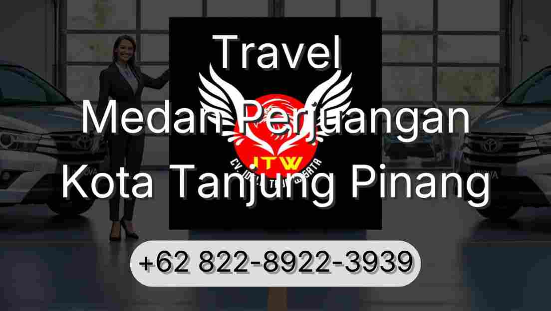 Travel Medan Perjuangan Kota Tanjung Pinang