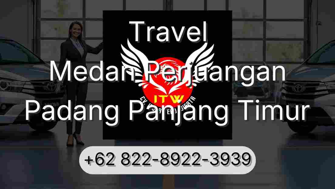 Travel Medan Perjuangan Padang Panjang Timur