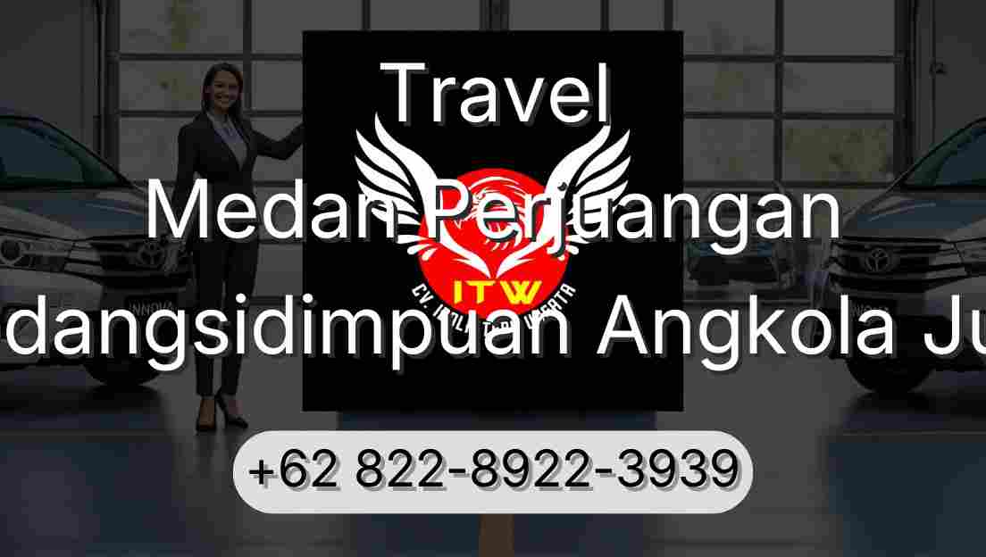 Travel Medan Perjuangan Padangsidimpuan Angkola Julu