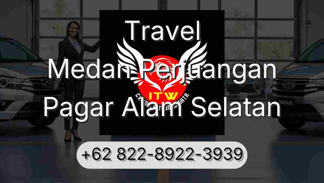 Travel Medan Perjuangan Pagar Alam Selatan