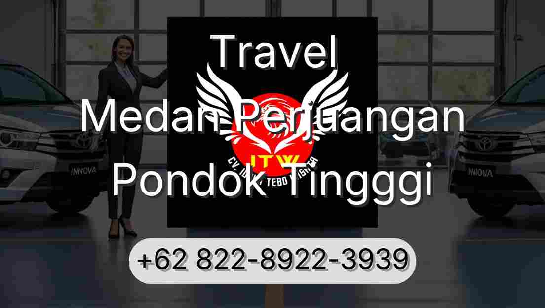 Travel Medan Perjuangan Pondok Tingggi